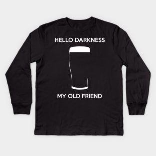 Hello Darkness My Old Friend Kids Long Sleeve T-Shirt